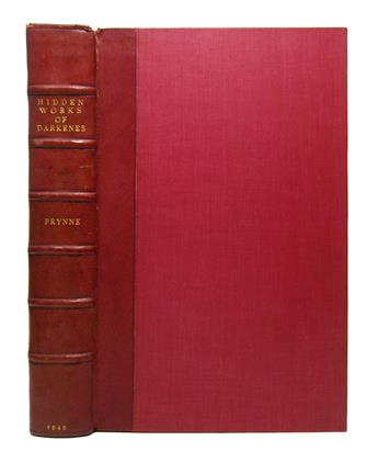 PRYNNE, WILLIAM.  Hidden Workes of Darkenes brought to Publike Light.  1645 + Canterburies Doome.  1646.  Lacks the 3 plates.